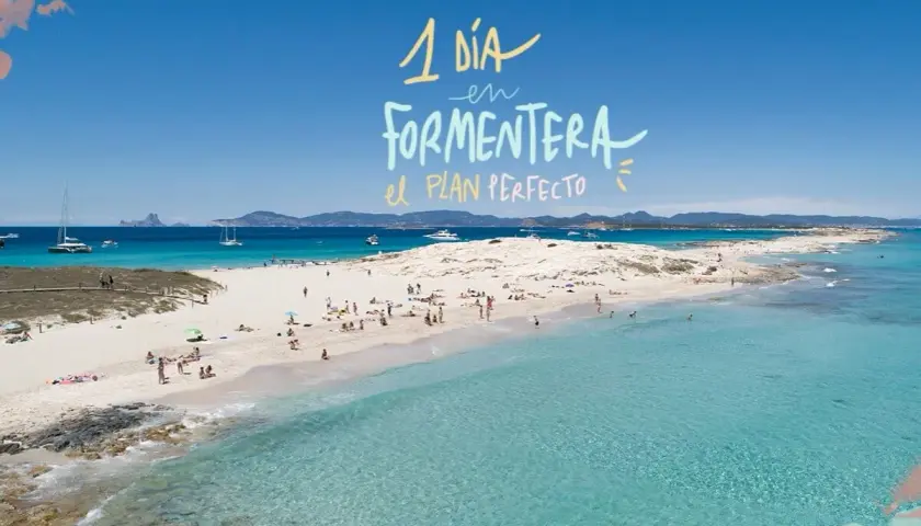 Playa paradisíaca en Formentera. Descubre qué hacer en Formentera y disfruta de un día perfecto en sus aguas cristalinas y arena blanca.