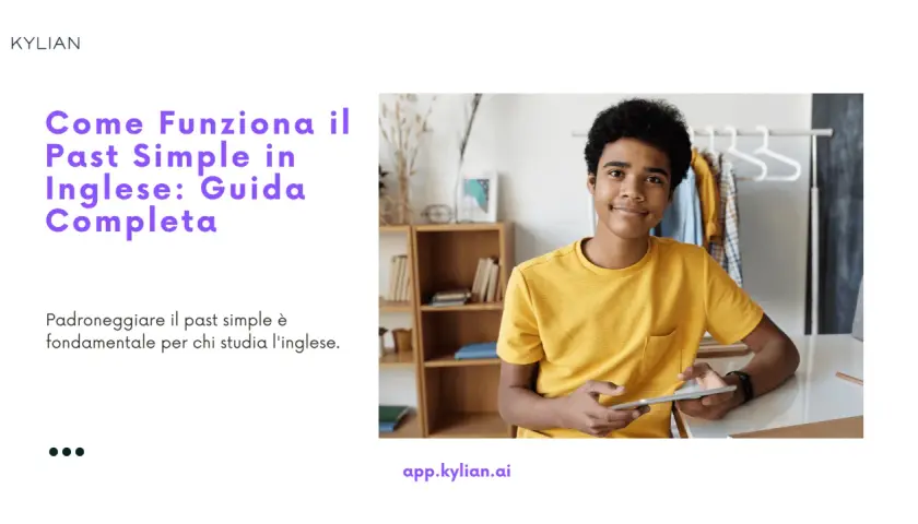 Ragazzo sorridente con tablet, impara il past simple in inglese. Guida completa per padroneggiare il tempo verbale.