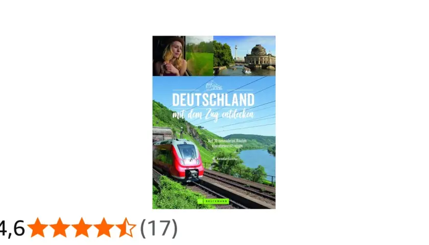 Buchcover "Deutschland mit dem Zug entdecken" zeigt eine Frau im Zug, Berlin und eine rote Bahn vor Fluss & Weinbergen. Perfekt für reiseziele mit dem zug deutschland.