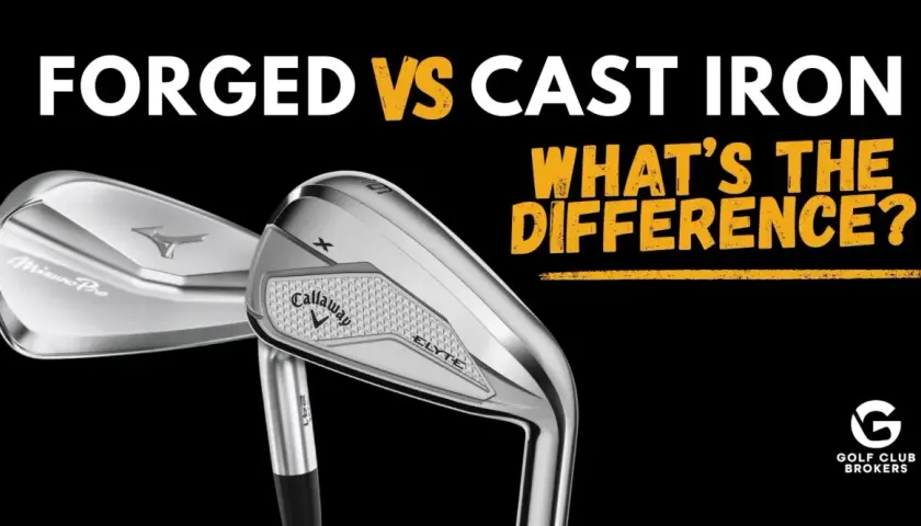 Forged iron vs cast iron golf clubs. A Mizuno Pro forged iron and a Callaway Elyte cast iron club are shown, highlighting their differences.
