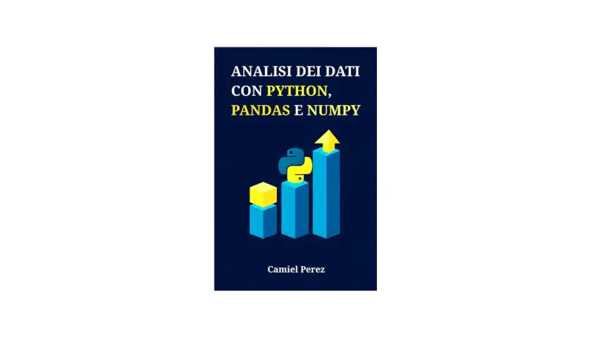 Analisi dati con Python, Pandas e NumPy: un grafico a barre stilizzato con il logo Python e una freccia gialla che indica la crescita.