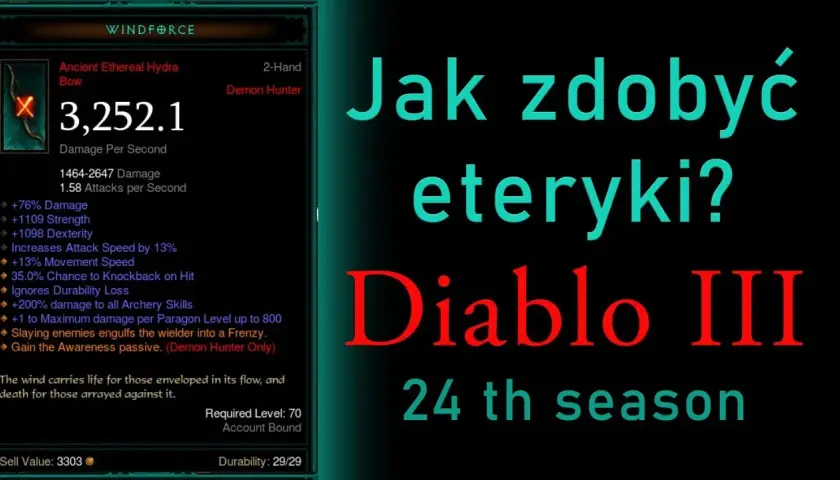 Eteryczne przedmioty w Diablo 3 - sekretne sposoby zdobycia legendy