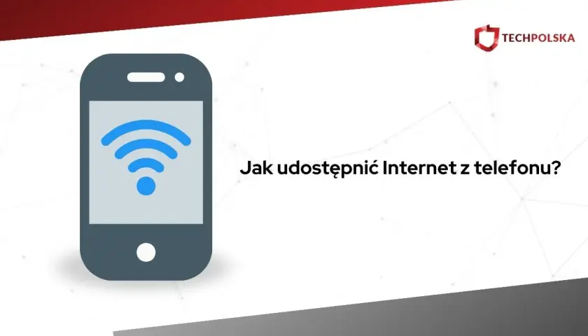 Jak udostępnić internet z telefonu na komputer? 3 metody i gry bez lagów!