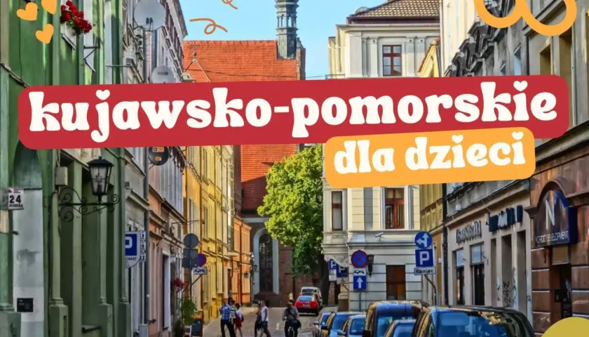 Kujawsko-Pomorskie: Odkryj sekrety regionu! Toruń, Bydgoszcz i nie tylko