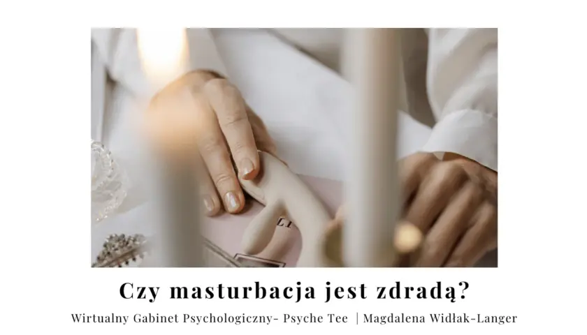 Masturbacja u kobiet czy to grzech? Zrozum moralne dylematy