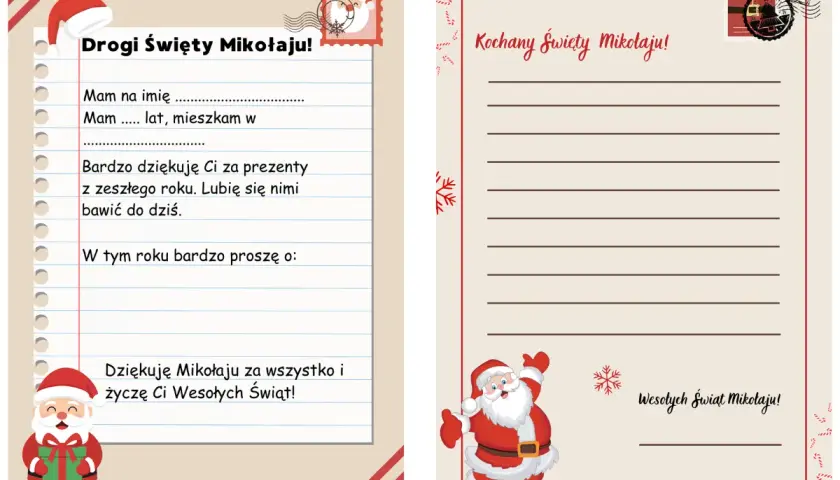 Dwa szablony listów do Mikołaja do druku. Jeden z miejscem na wpisanie imienia, wieku, podziękowania i życzeń. Drugi z miejscem na swobodną wypowiedź.