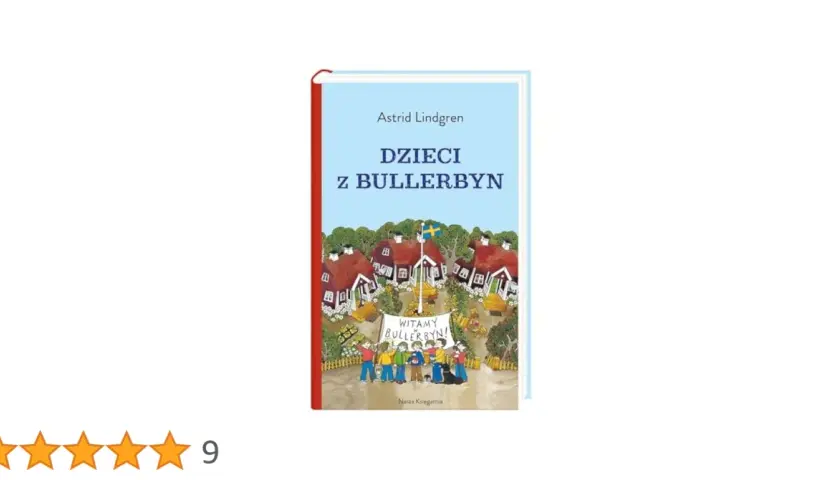 Autor książki dzieci z Bullerbyn - Fascynująca historia Astrid Lindgren