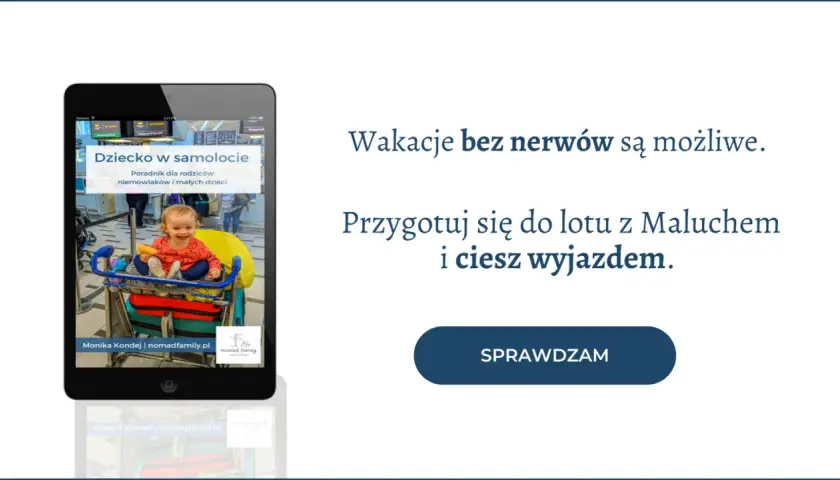 Dziecko w samolocie - poradnik dla rodziców. Wakacje bez nerwów są możliwe. Sprawdź, co to znaczy bagaż dla inf i jak przygotować się do lotu z maluchem.