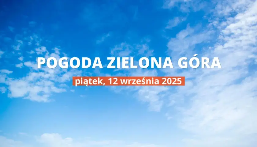 Jaka pogoda dzisiaj w Zielonej Górze – uniknij nieprzyjemnych niespodzianek