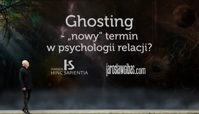 Mężczyzna patrzy na napis "Ghosting - „nowy" termin w psychologii relacji?". Jak reagować na ghosting?