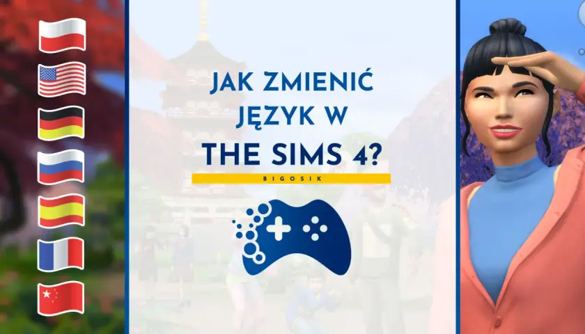 Jak zmienić język w The Sims 4? Spolszczenie gry z flagami różnych krajów i postacią z gry.