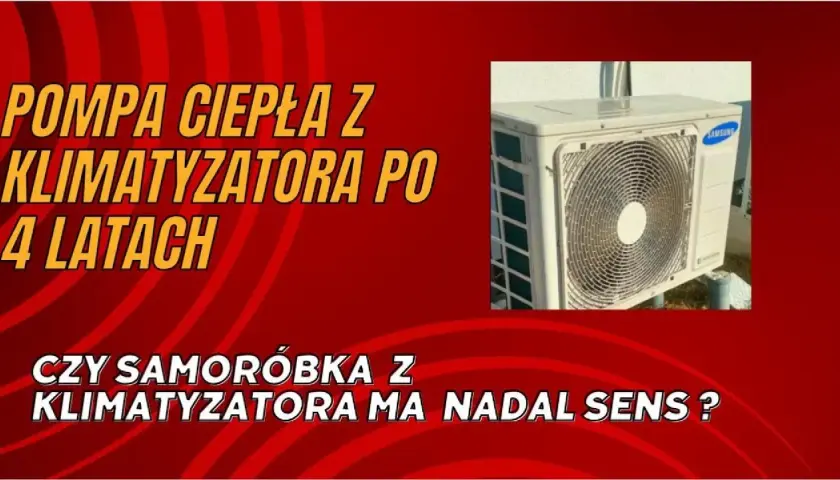 Jak zrobić pompę ciepła z klimatyzatora - łatwe kroki do oszczędności