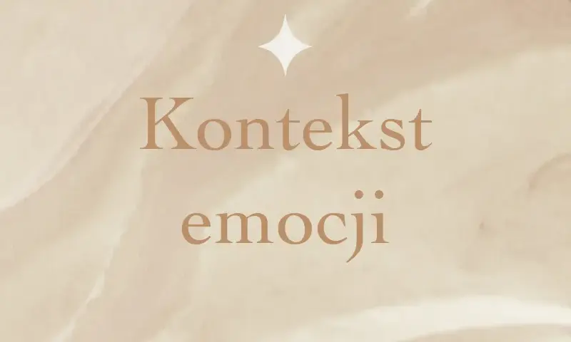 Co oznacza cytat zalewają nas emocje – znaczenie, interpretacja i kontekst