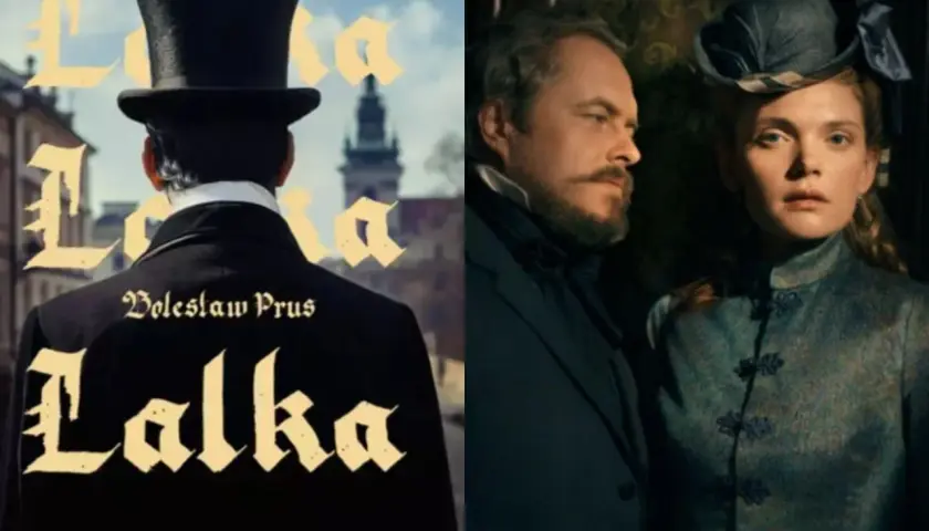 Plakat i kadr z filmu "Lalka" Bolesława Prusa. Elegancka ekranizacja powieści.