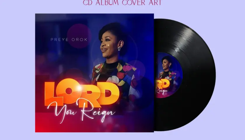 Pochette d'album "Lord You Reign" de Preye Orok. Idéal pour créer des pochettes de CD gratuit.