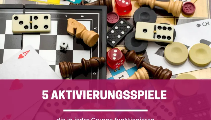 Brettspiele, Dominosteine, Würfel und Schachfiguren. 5 Aktivierungsspiele, die in jeder Gruppe funktionieren.