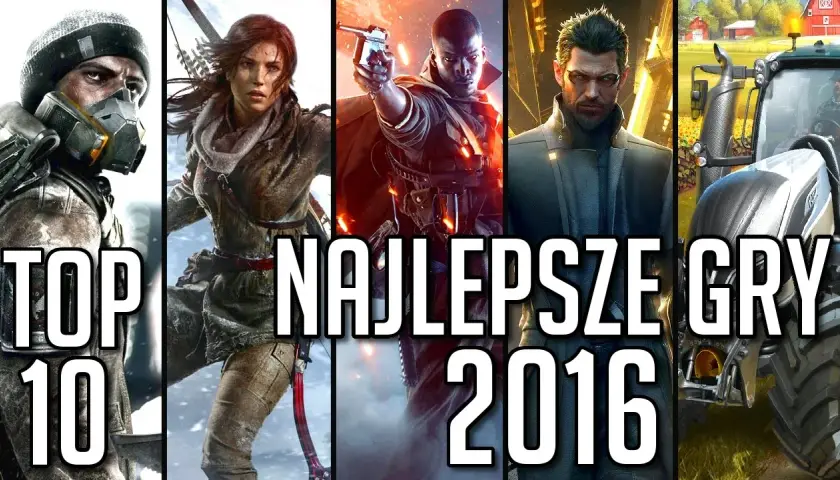 Top 10 najlepszych gier na PC w 2016 roku