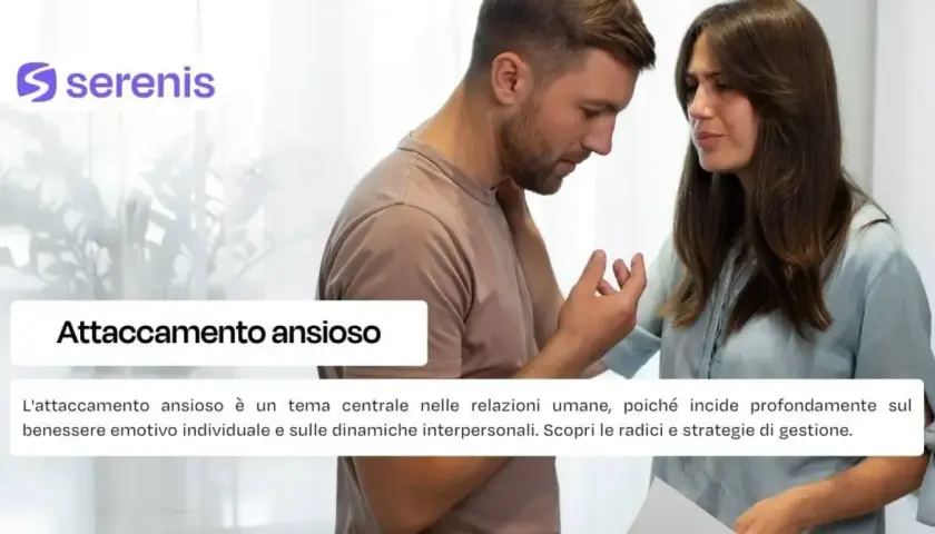 Coppia in difficoltà, lei cerca di confortarlo. Il testo parla di attaccamento ansioso e delle sue implicazioni nelle relazioni.