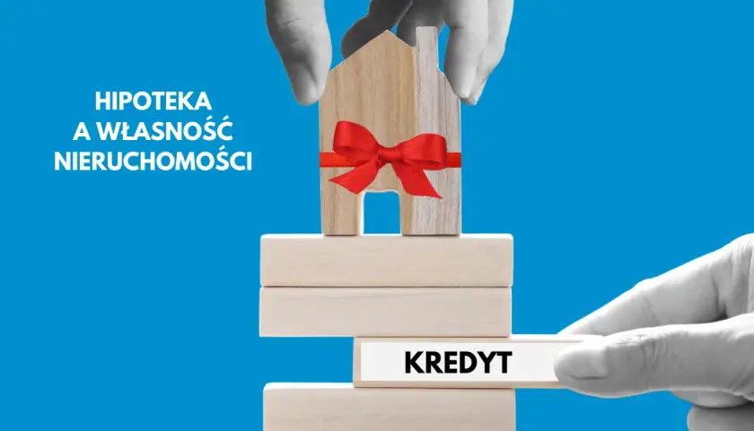 Hipoteka: wszystko, co musisz wiedzieć o zabezpieczeniu długu