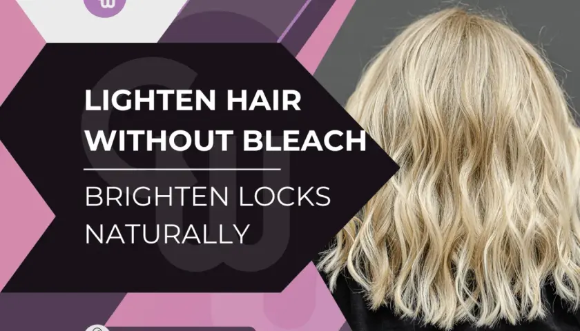 Aprende cómo aclarar el pelo teñido dos tonos de forma natural. Cabello rubio ondulado y texto "Lighten Hair Without Bleach".