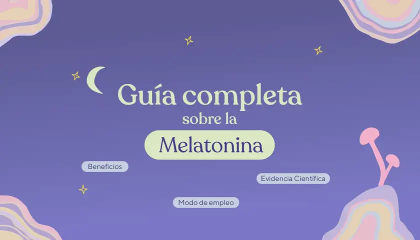 Guía completa sobre la melatonina natural, sus beneficios, modo de empleo y evidencia científica. Luna y estrellas decoran la imagen.