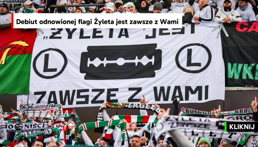 Fani Legii z flagą "Żyleta jest zawsze z Wami" i symbolem żyletki.