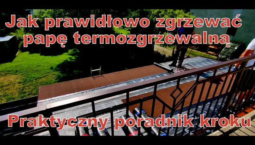 Jak położyć papę termozgrzewalną na dachu bez błędów i strat