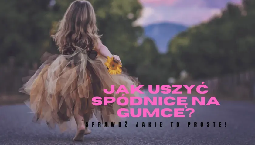 Dziewczynka w tiulowej spódnicy trzyma słonecznik. Dowiedz się, jak uszyć spódnicę na gumce – to proste!