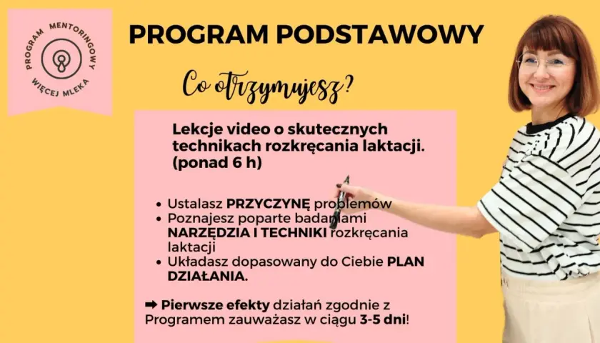 Program podstawowy: jak wspomóc laktację. Lekcje video, narzędzia i techniki rozkręcania laktacji, plan działania. Efekty w 3-5 dni!