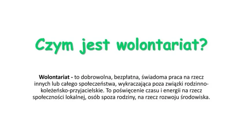 Czym jest wolontariat? Poznaj jego znaczenie i korzyści dla społeczeństwa