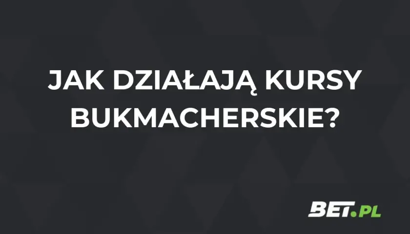 Jak działają kursy bukmacherskie? Dowiedz się więcej o eurowizja bukmacherzy i typowaniu wyników. BET.PL.