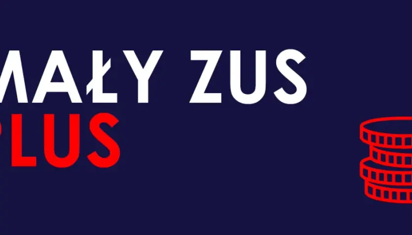 Niebieskie tło z białym napisem "MAŁY ZUS" i czerwonym "PLUS". Po prawej stos czerwonych monet.