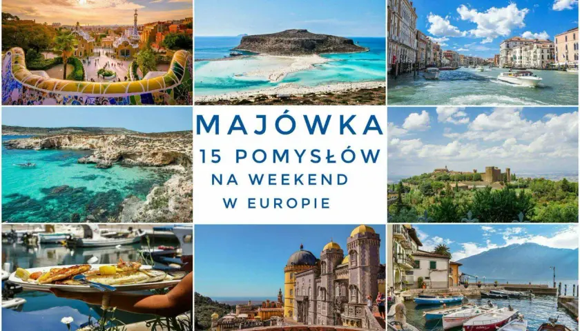 Majówka w Europie: inspiracje na weekend. Kolorowy park, grecka wyspa, Wenecja, maltańskie klify, włoskie miasteczko, zamek i pałac.