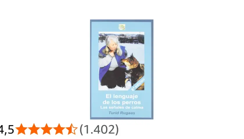 Libro "El lenguaje de los perros. Las señales de calma" de Turid Rugaas. Una mujer interactúa con dos perros en la nieve, aprendiendo sobre las señales de calma perros.