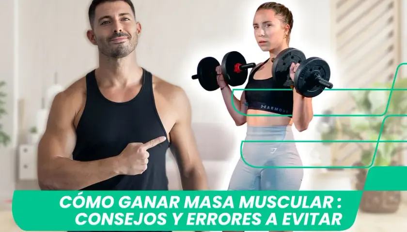 Cómo hacer músculo: estrategias efectivas para ganar masa muscular