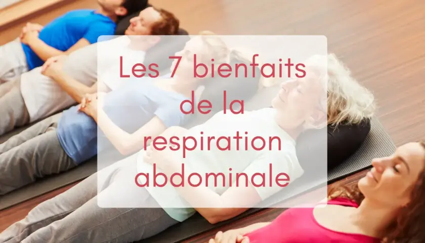 Des personnes pratiquent la respiration abdominale, découvrez les 7 bienfaits de cette technique pour le bien-être.