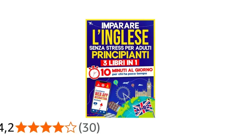 Copertina di libri in inglese per principianti, con app interattiva inclusa e consigli per imparare in soli 10 minuti al giorno.