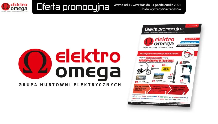 Oferta promocyjna Elektro Omega, hurtownia elektryczna, z nagrodami głównymi i rabatami.