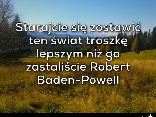 Najważniejsze cytaty Baden Powella dla harcerzy: poznaj ich znaczenie