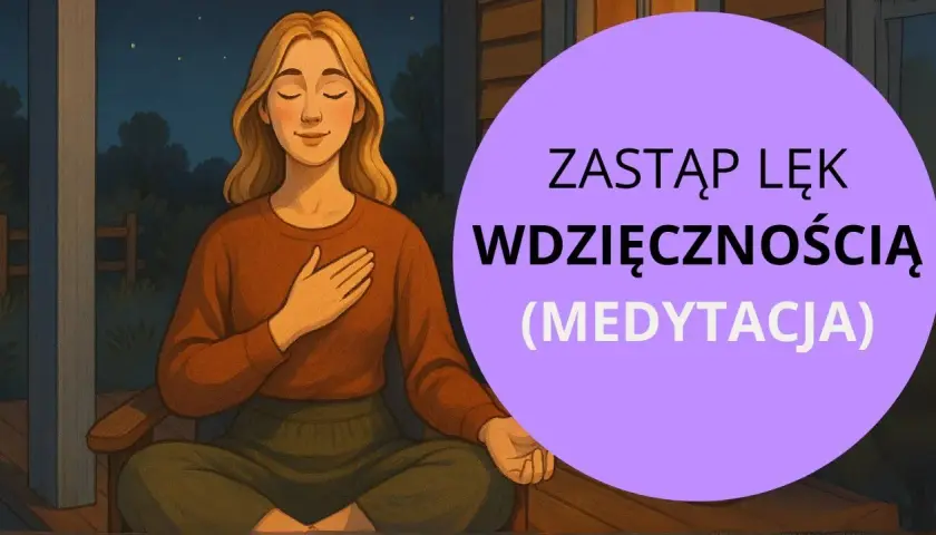 Medytacja wdzięczności: jak zmienić myślenie i odnaleźć spokój