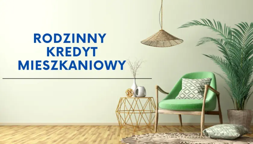 Wygodny fotel i rośliny tworzą przytulną atmosferę. Napis "Rodzinny kredyt mieszkaniowy" sugeruje, że to miejsce idealne do planowania przyszłości.