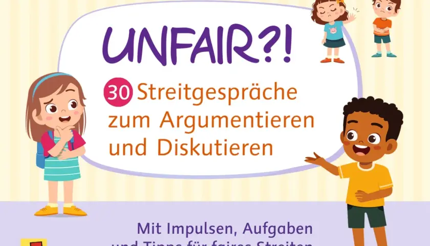 Kinder lernen soziales Lernen in der Grundschule durch Streitgespräche. Das Buch "UNFAIR?!" bietet 30 Übungen zum Argumentieren und Diskutieren.