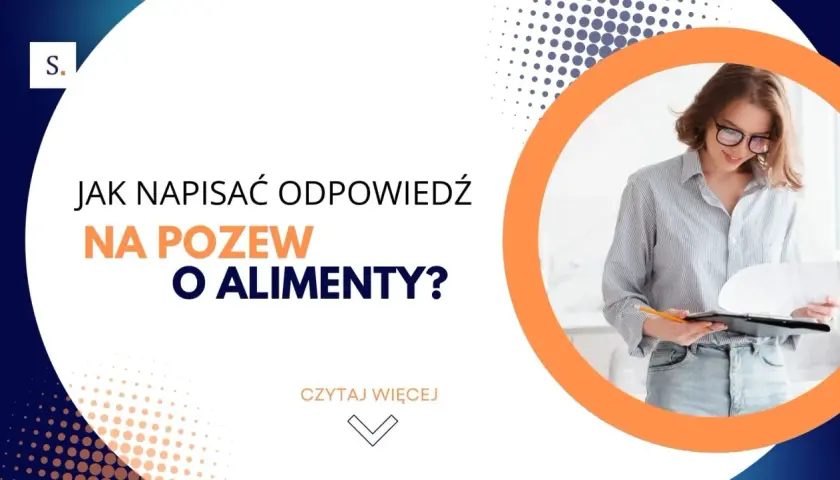 Kobieta w okularach czyta dokumenty na tle grafiki z tekstem "Jak napisać odpowiedź na pozew o alimenty?".