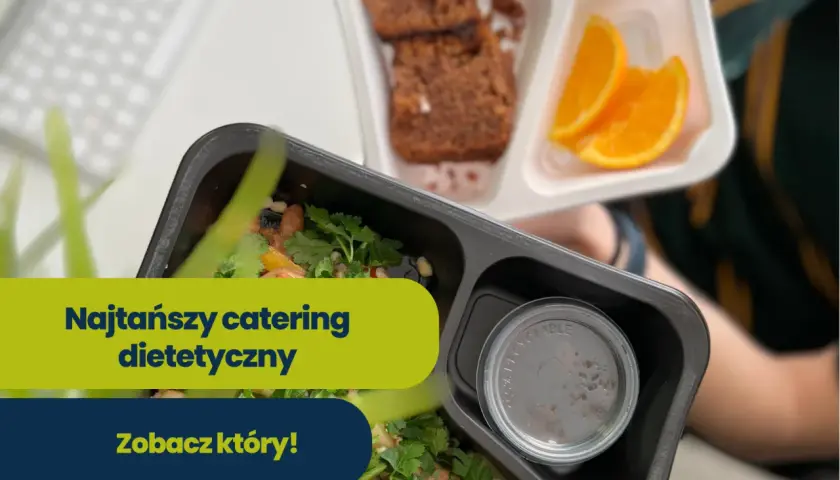 Catering dietetyczny na miesiąc: Ile kosztuje i jak oszczędzić?