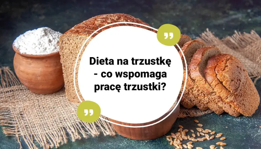 Chleb i mąka na płótnie. Tekst: "Dieta na trzustkę - co wspomaga pracę trzustki?". Zdjęcie sugeruje, że odpowiednia dieta, być może oparta na naturalnych składnikach jak chleb, jest kluczowa dla zdrowia trzustki.