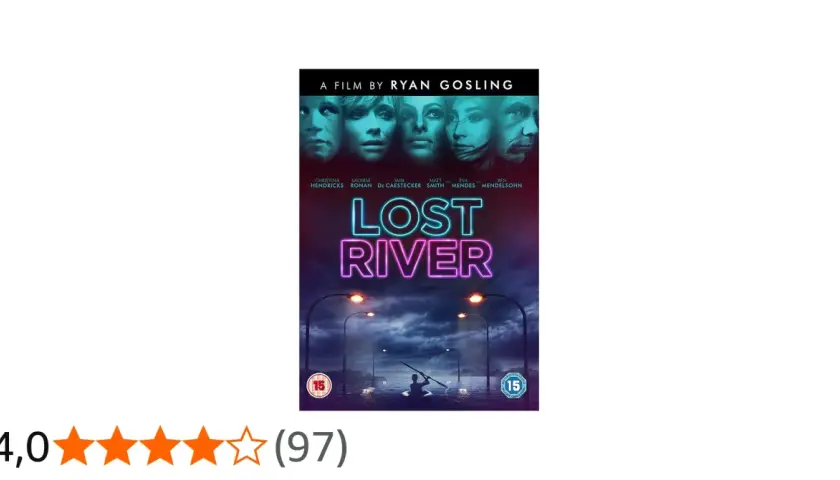Locandina del film "Lost River" di Ryan Gosling. Il titolo neon evoca il significato di un fiume perduto, un viaggio nell'oscurità.