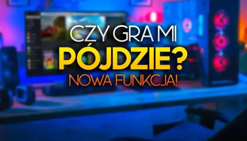 Jak łatwo sprawdzić czy gra pójdzie na PC: Poradnik dla graczy