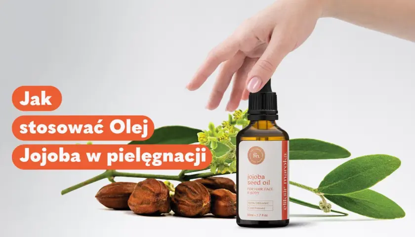 Odkryj, jak stosować olej jojoba w pielęgnacji włosów. Butelka z olejkiem, liście i owoce jojoby.