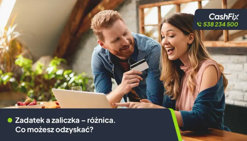 Para młoda dyskutuje, czy zadatek jest zwrotny, przeglądając ofertę CashFix.