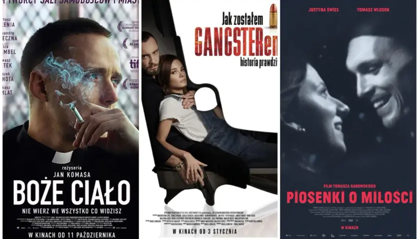 Trzy plakaty filmowe: "Boże Ciało", "Jak zostałem gangsterem. Historia prawdziwa" i "Piosenki o miłości" - najlepsze polskie filmy.